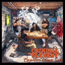 Criminal Element Criminal Element Time | MetalWave.it Recensioni