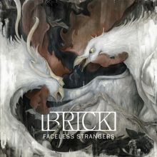 Brick Faceless Strangers | MetalWave.it Recensioni