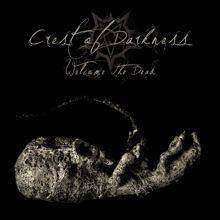 Crest Of Darkness Welcome The Dead | MetalWave.it Recensioni