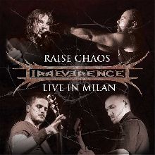 Irreverence Raise Chaos - Live In Milan | MetalWave.it Recensioni