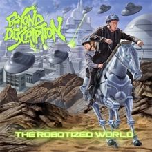 Beyond Description The Robotized World | MetalWave.it Recensioni
