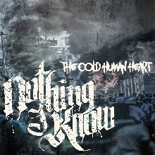 Nothing I Know The Cold Human Heart | MetalWave.it Recensioni