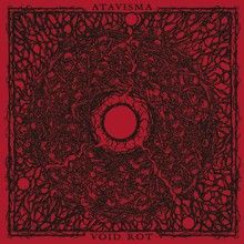 Atavisma / Void Rot Split | MetalWave.it Recensioni
