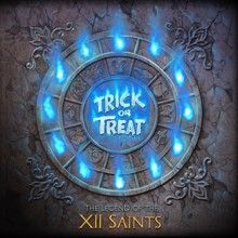 Trick Or Treat The Legend Of The Xii Saints | MetalWave.it Recensioni
