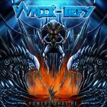 Wreck-defy Powers That Be | MetalWave.it Recensioni