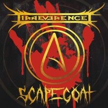 Irreverence Scapegoat | MetalWave.it Recensioni