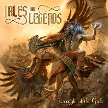 Tales And Legends Struggle Of The Gods | MetalWave.it Recensioni